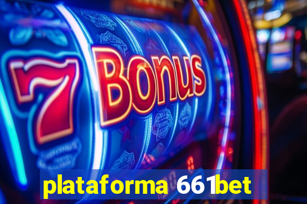 plataforma 661bet